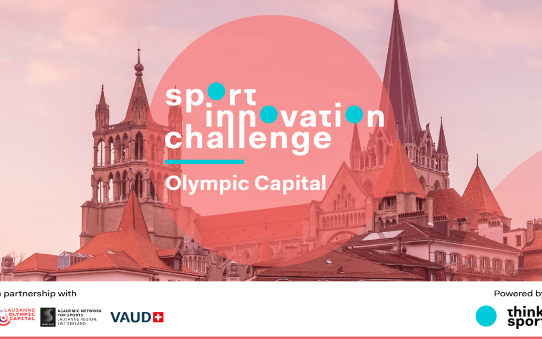 Olympic Capital Sport Innovation Challenge – Appel à candidatures