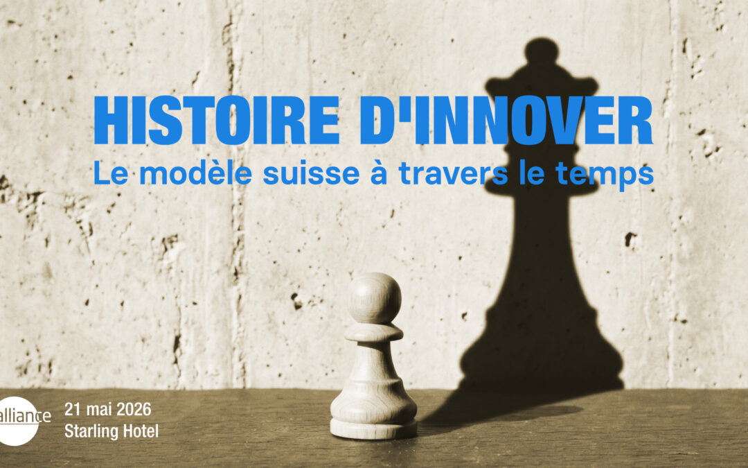 Histoire d’innover: le modèle suisse à travers le temps